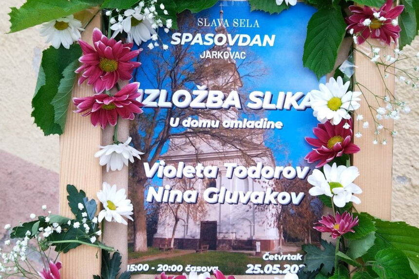 Izlozba slika darovitih Jarkovčanki Violete Todorov i Nine Gluvakov