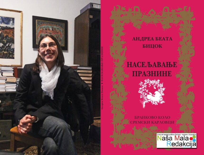 Andrea Beata Bicok, Naseljavanje praznine