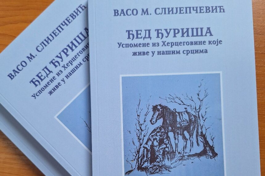 Djed-Djurisa KNjIGA „ĐED ĐURIŠA“ AUTORA VASA M. SLIJEPČEVIĆA OBJAVLjENA U IZDANjU BIBLIOTEKE „JOVAN DUČIĆ“
