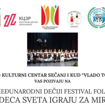XVIII međunarodni dečiji festival folklora „Deca igraju za mir“