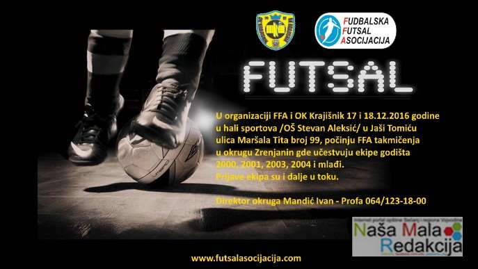 futsal JAŠA TOMIĆ DOMAĆIN FFA TAKMIČENJA ZA OKRUG ZRENJANIN