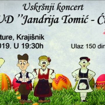 Uskršnji koncert KUD-a “Jandrija Tomić – Ćić”