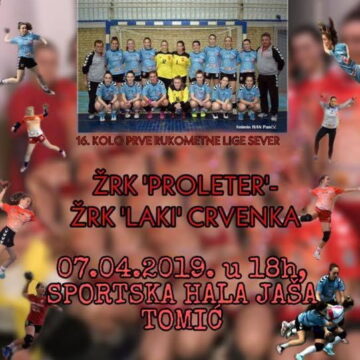 ŽRK “Proleter” iz Zrenjanina igra u Jaša Tomiću