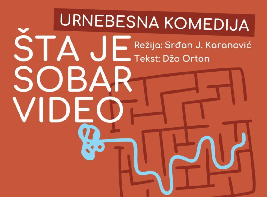sta-je-sobar-video-okc Urnebesna komedija “Šta je sobar video” 7. septembra u sečanjskom domu kulture
