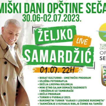 TAMIŠKI DANI OPŠTINE SEČANJ 2023